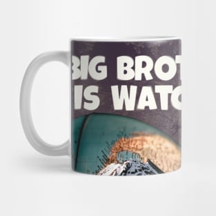 Big Brother Is Watching You Mug